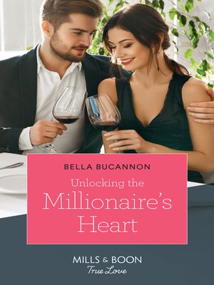 cover image of Unlocking the Millionaire's Heart